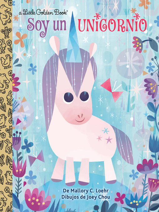 Title details for Soy un Unicornio by Mallory Loehr - Wait list